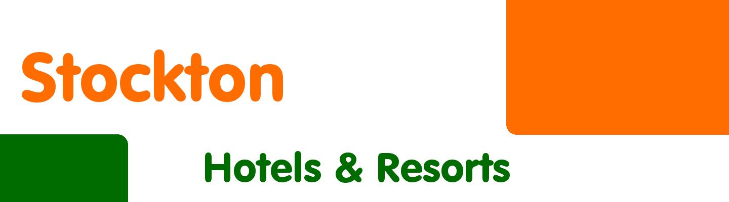 Best hotels & resorts in Stockton - Rating & Reviews